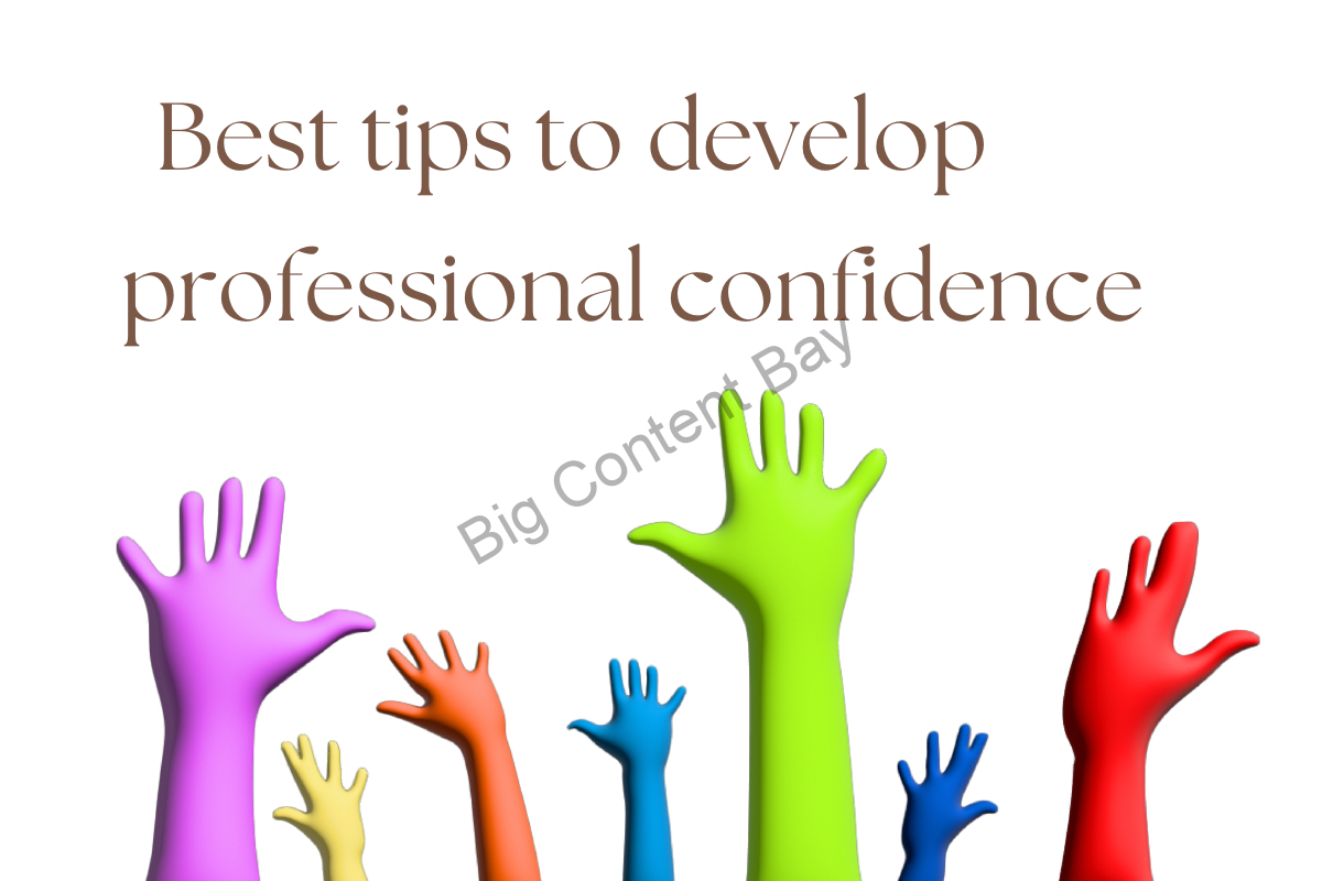6 Top “Gaining Confidence At Work” Techniques