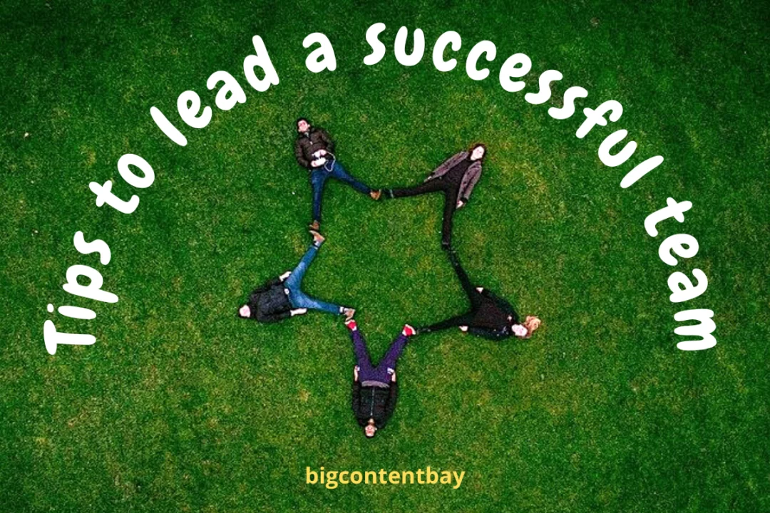 how to lead a successful team?